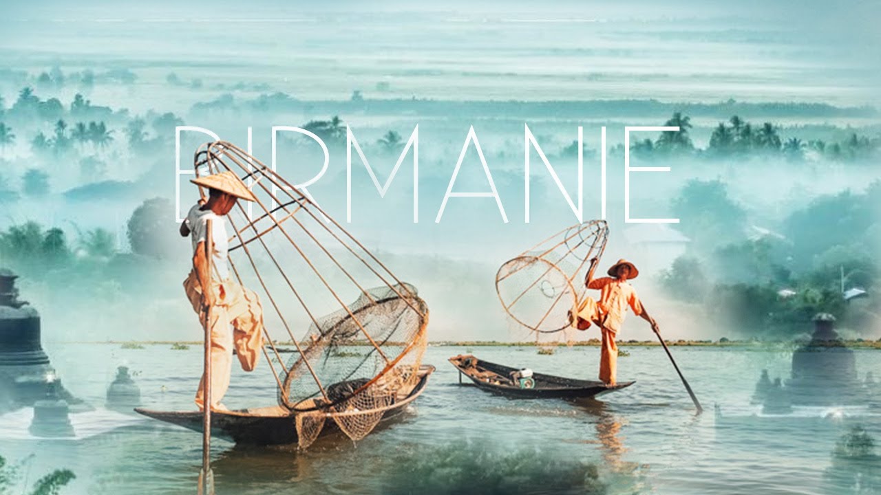 LES CHARMES INTEMPORELS DE LA BIRMANIE