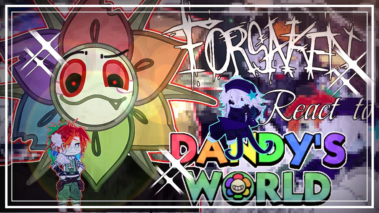 ⚔️Forsaken(survival)react to Dandy's World🎁||+ Dandy&Astro || Part1 || Turn 2X