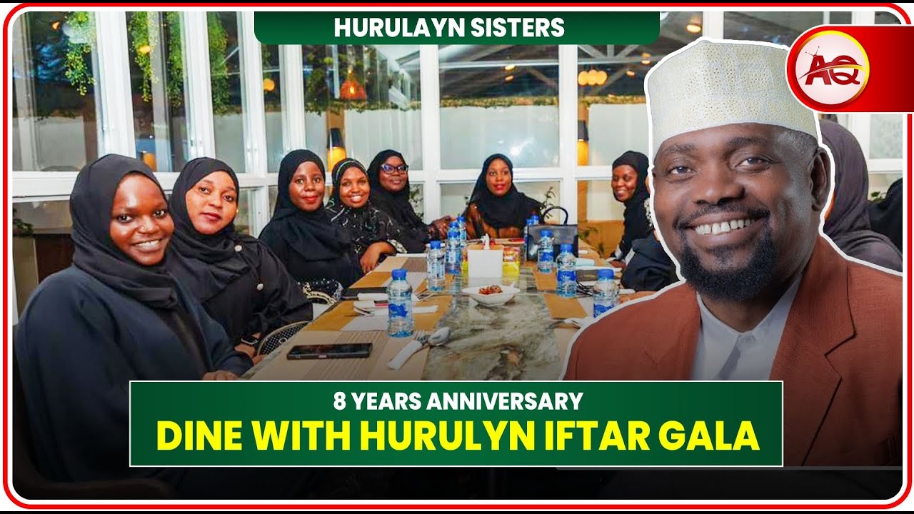 🔴#LIVE: 8 YEARS ANNIVERSARY || DINE WITH HURULAYN IFTAR GALA || MSINDIKIZE NDUGU YAKO KWA HESHIMA
