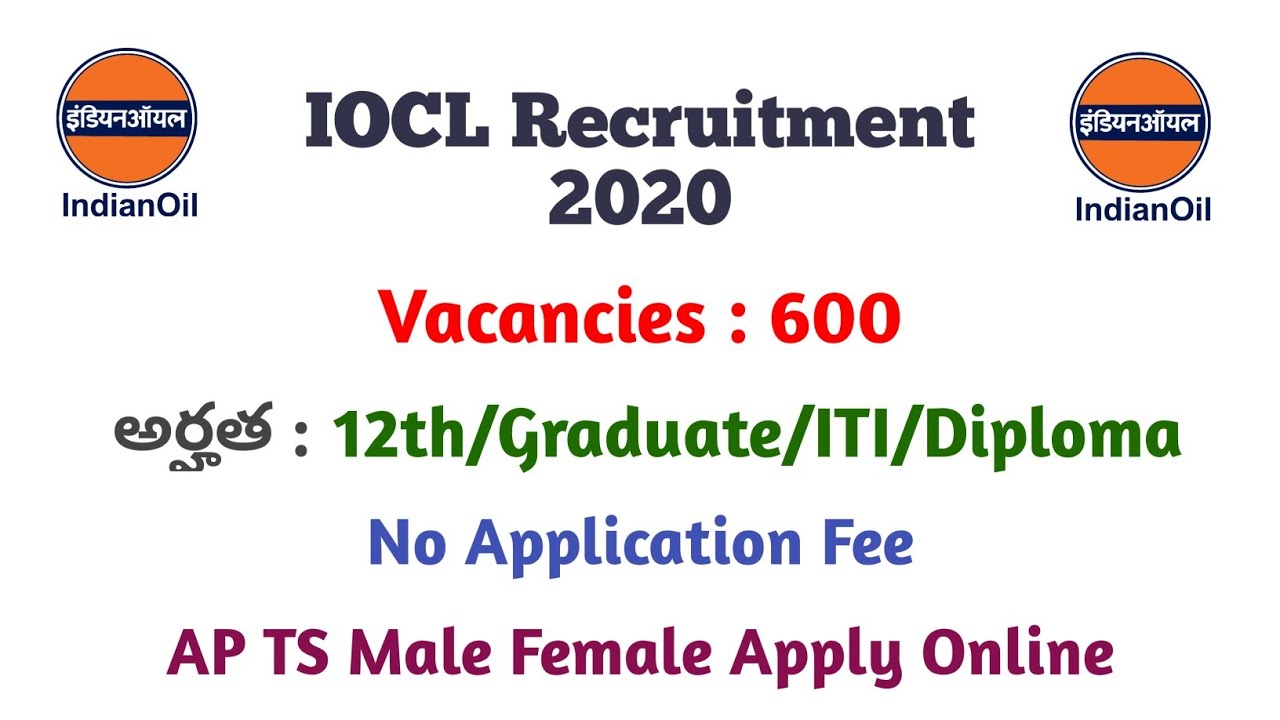 IOCL Recruitment 2020 |  600 posts | 12th/Graduation/ITI/Diploma |