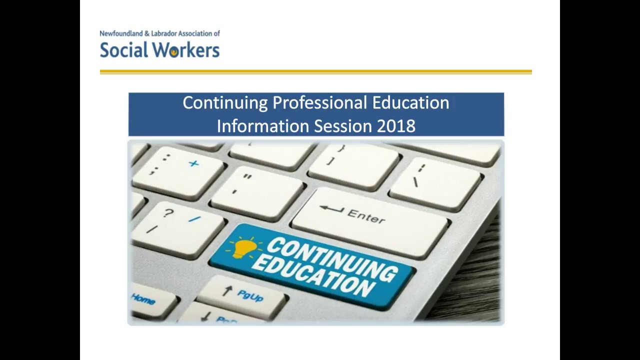 Continuing Professional Education Information Session 2018