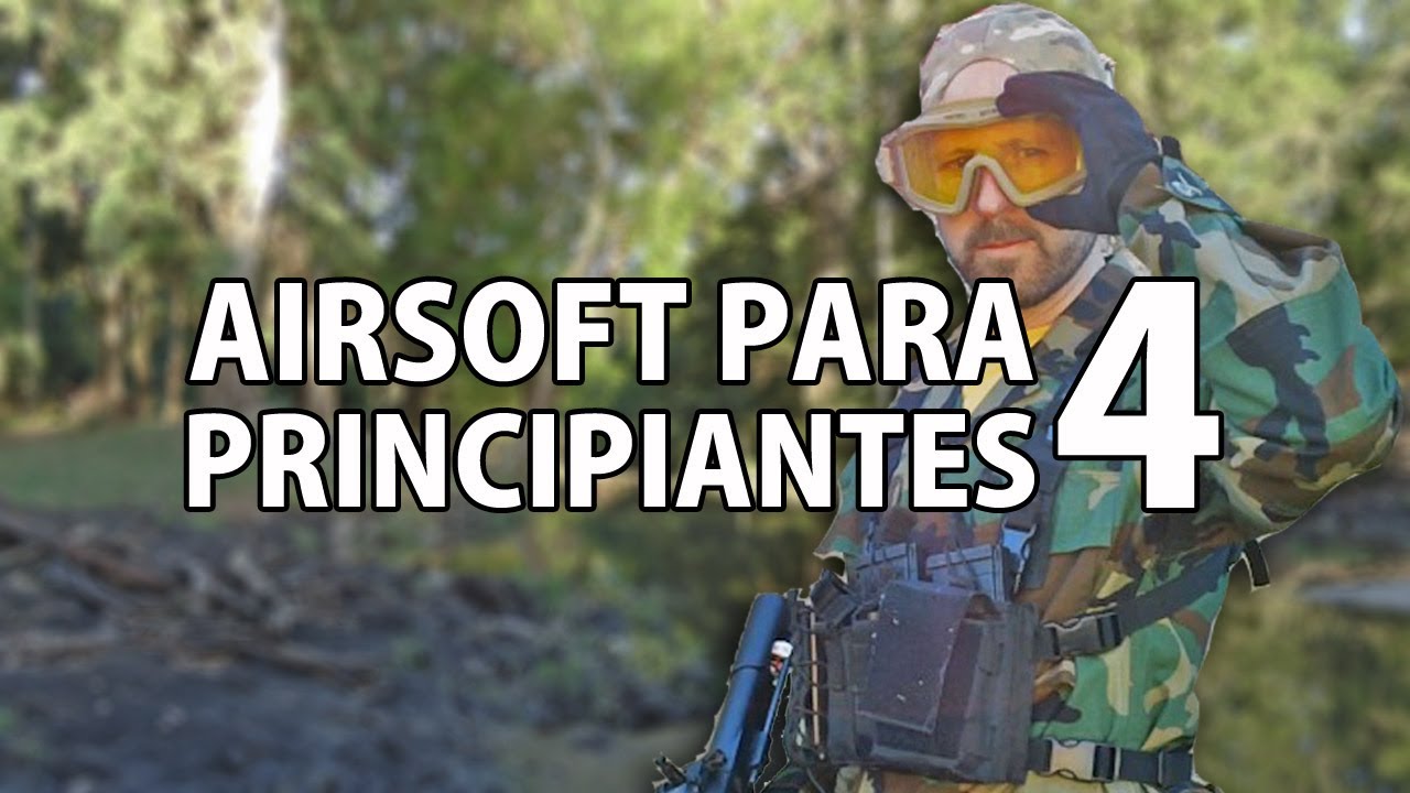 Airsoft Para Principiantes 4: Cómo Entrenarse Para Jugar Mejor Al Airsoft?