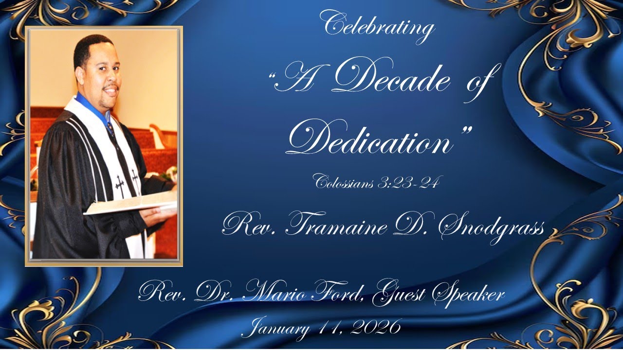 10th Annual Pastor’s Anniversary Celebration January 10th 2026 with Guest Elder Mario Ford
