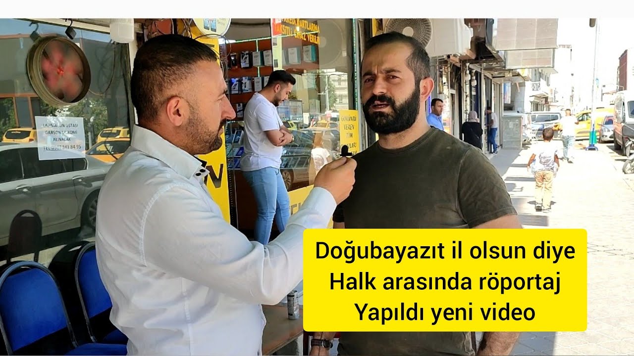 Ağrı Doğubeyazıt sokak röportajı Doğubeyazıt il olsun diye milet imza kampanyası atıyor