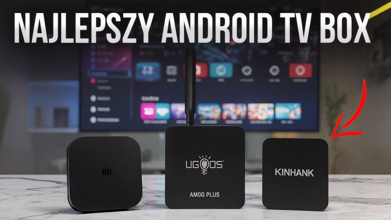 Jaką Android TV box  kupić w 2025? Najlepsze modele i co unikać!&rdquo;
