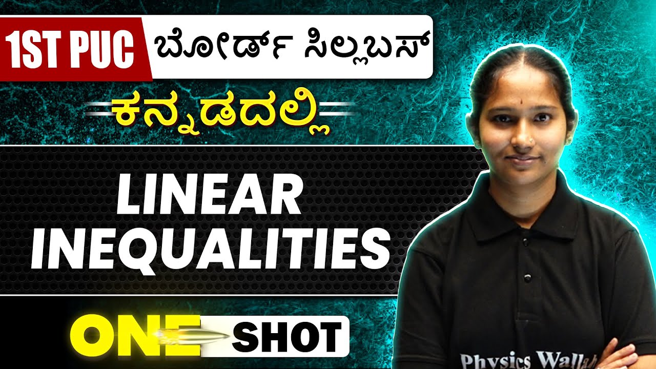 LINEAR INEQUALITIES in 1 Shot | Maths | 1st PUC