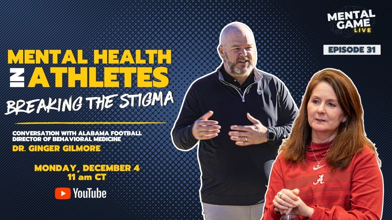 Breaking the Stigma: Mental Health in Athletes | Mental Game LIVE - Episode 31
