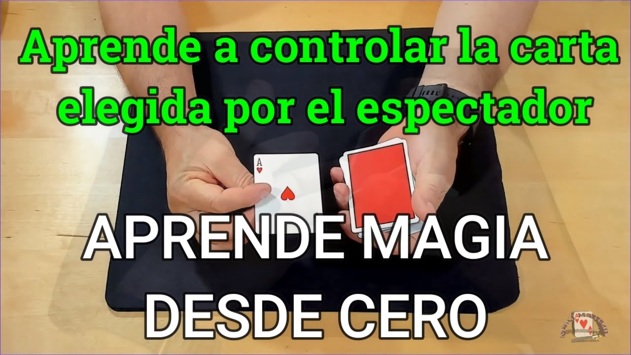 CONTROL DE LA CARTA ELEGIDA POR EL ESPECTADOR Magia con cartas. Tutorial paso a paso, revelación