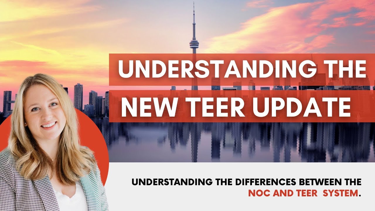 Understanding The New Canadian Immigration TEER System | New NOC Update Canada
