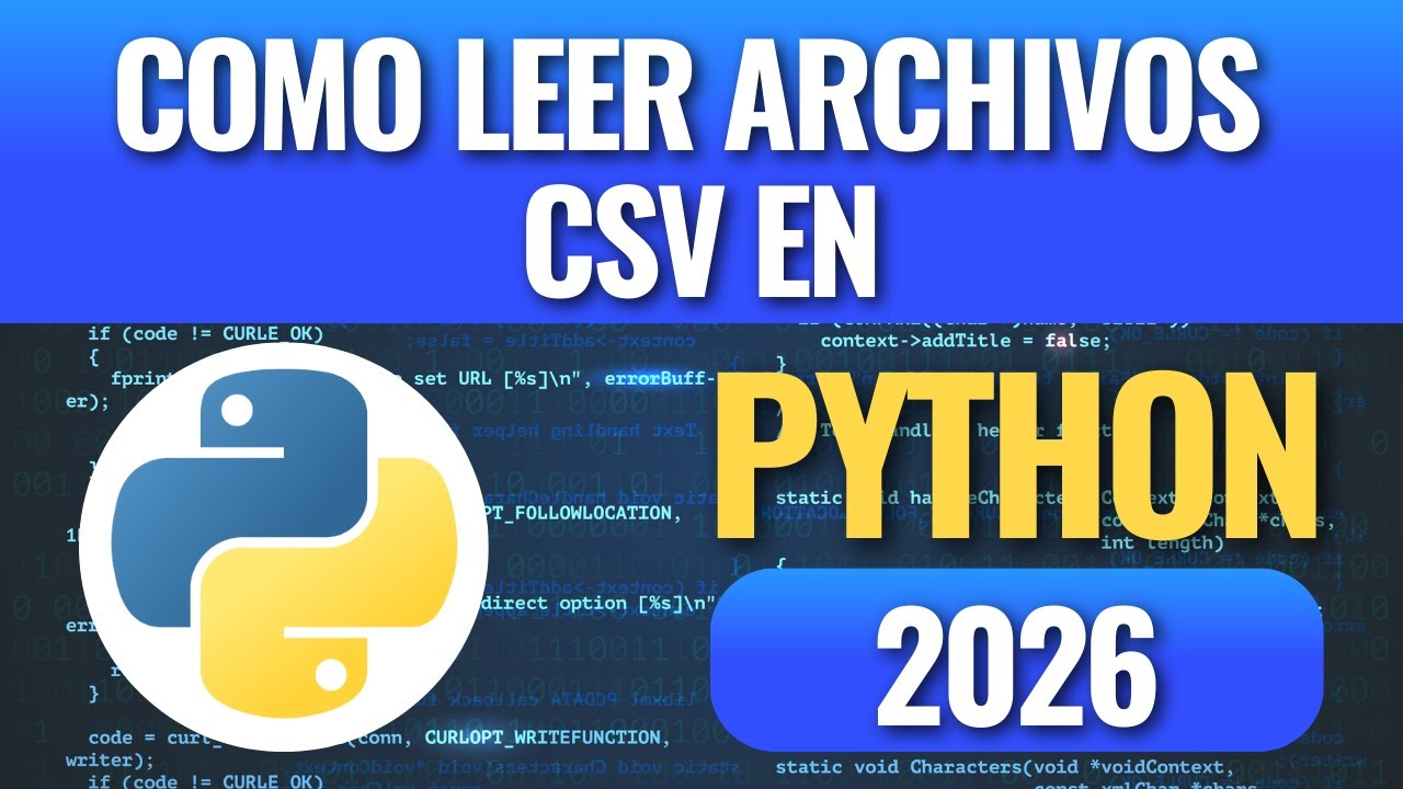 Como Leer archivos CSV en Python en 2026