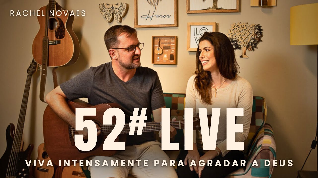ENCONTRO DE LOUVOR #52 - VIVA INTENSAMENTE PARA AGRADAR A DEUS || 19/06/2023