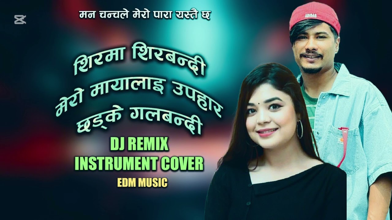 Shir Ma Shir bandi Man Chanchale mero para , Subash , Samikshya  EDM Cover 2025