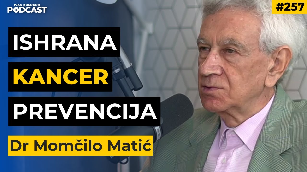 Šta je kancer i da li ga možemo sprečiti: emocije, ishrana i spavanje — Dr Momčilo Matić | IKP EP257
