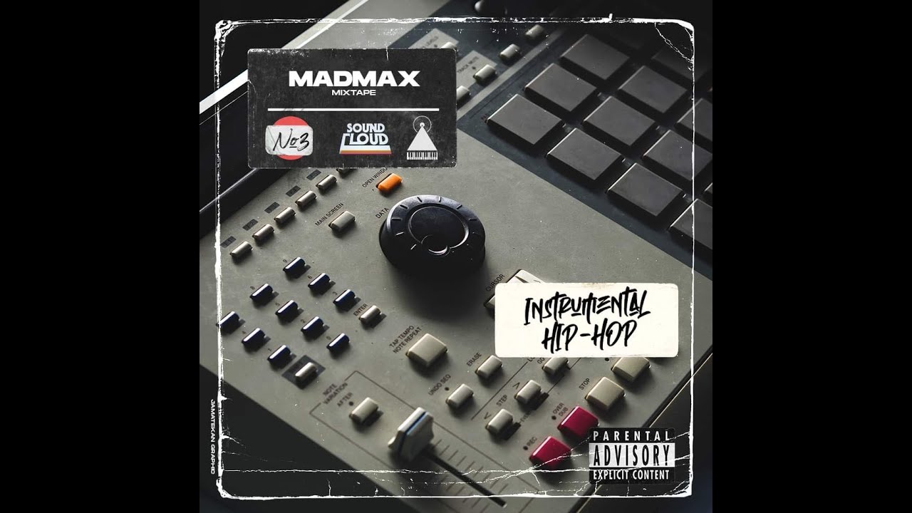 Mixtape #3 Instrumental Hip-Hop / Madmax HIFI