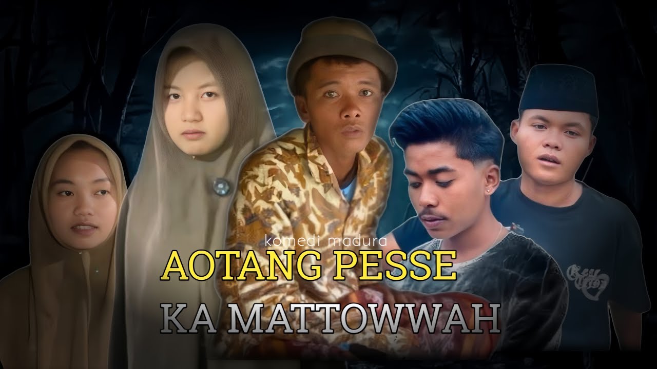 episode terakhir- (Aotang pesse ka mattowwah)