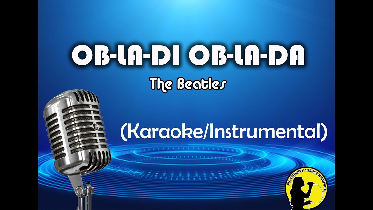 Obladi Oblada - The Beatles (Karaoke/Instrumental)