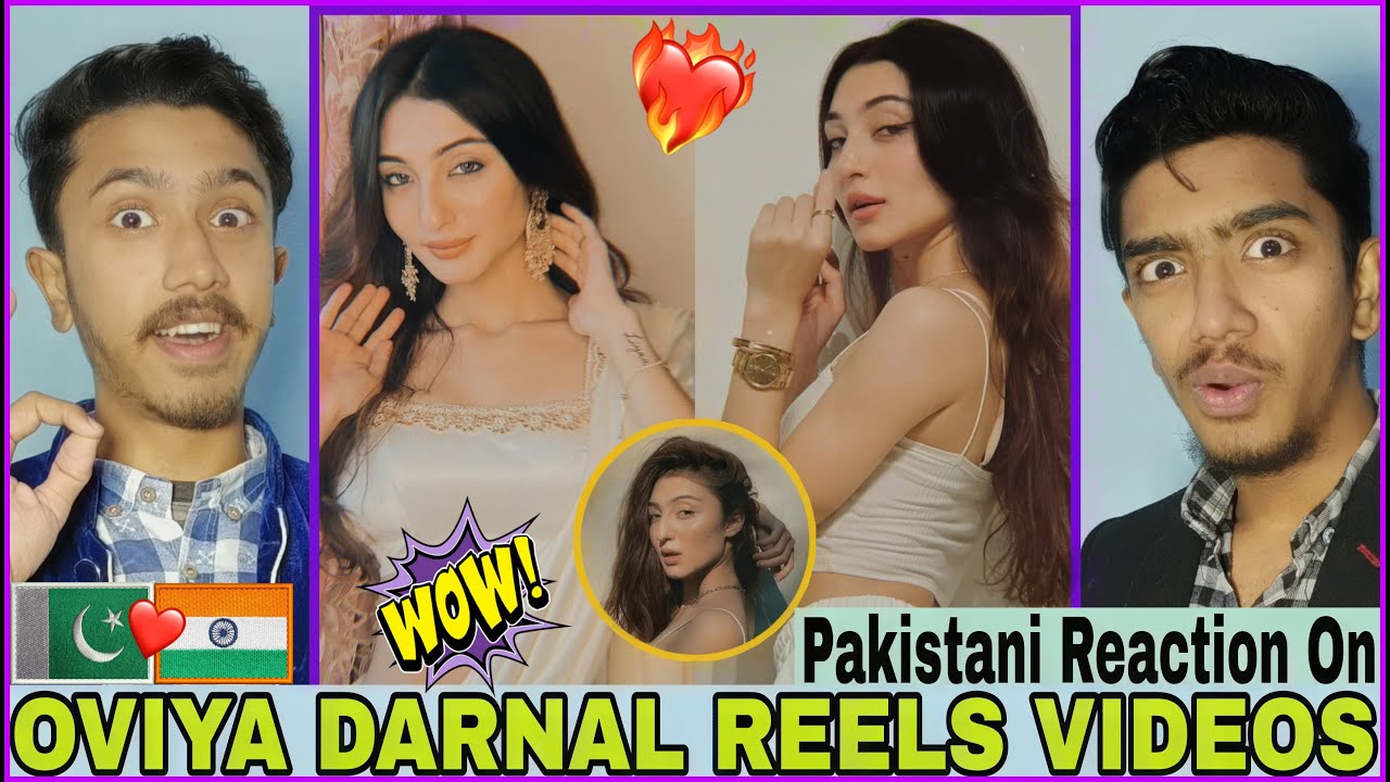 Pakistan Reaction On | Oviya Darnal | Latest Instagram Reels | Reaction Box