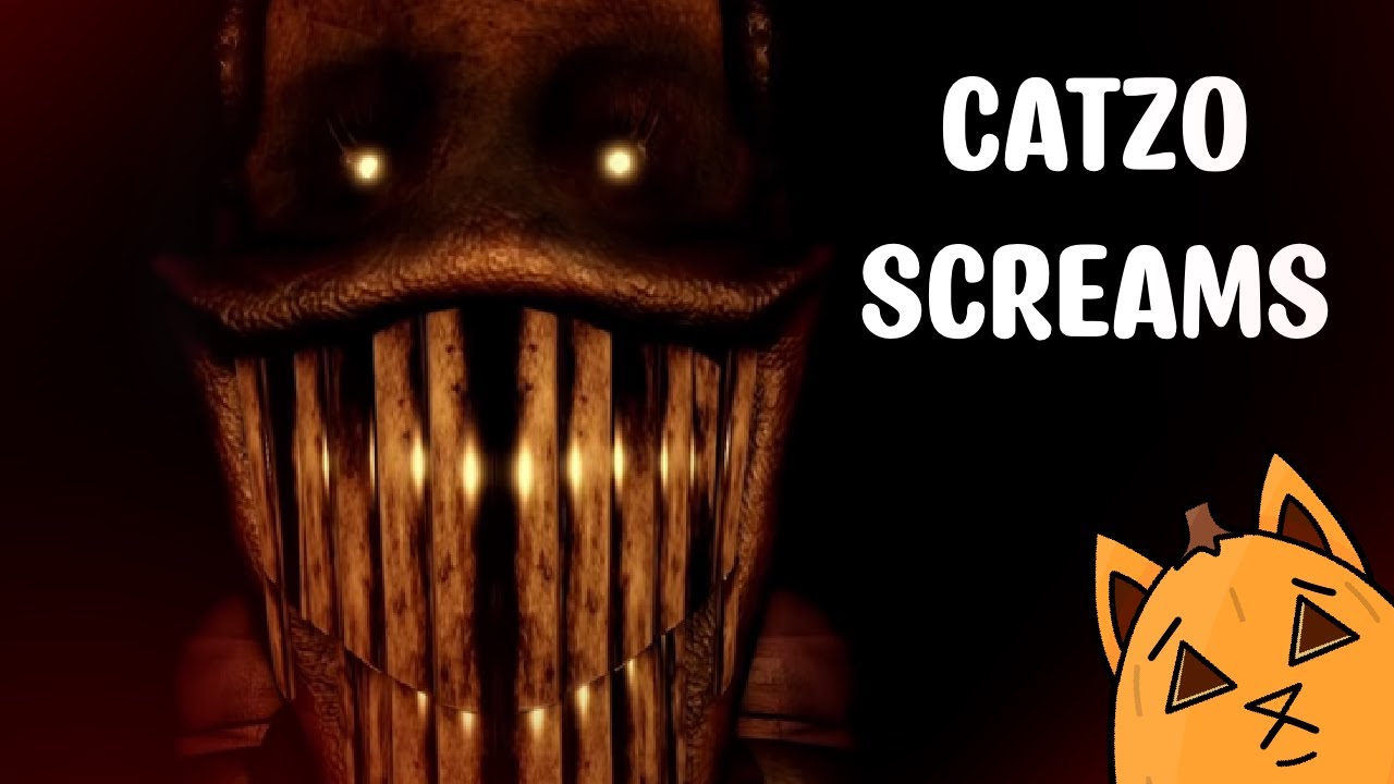Catzo (Curtified) Scream Compilation Part 2