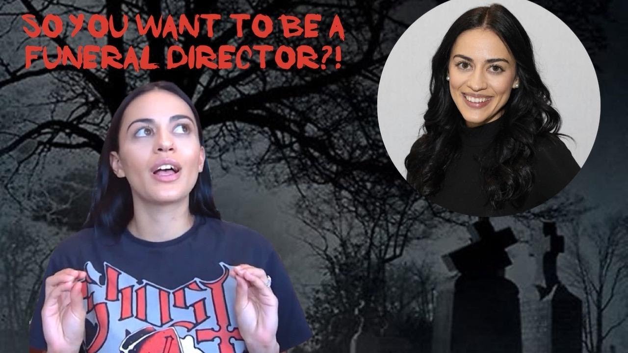 So you want to be a funeral director?!