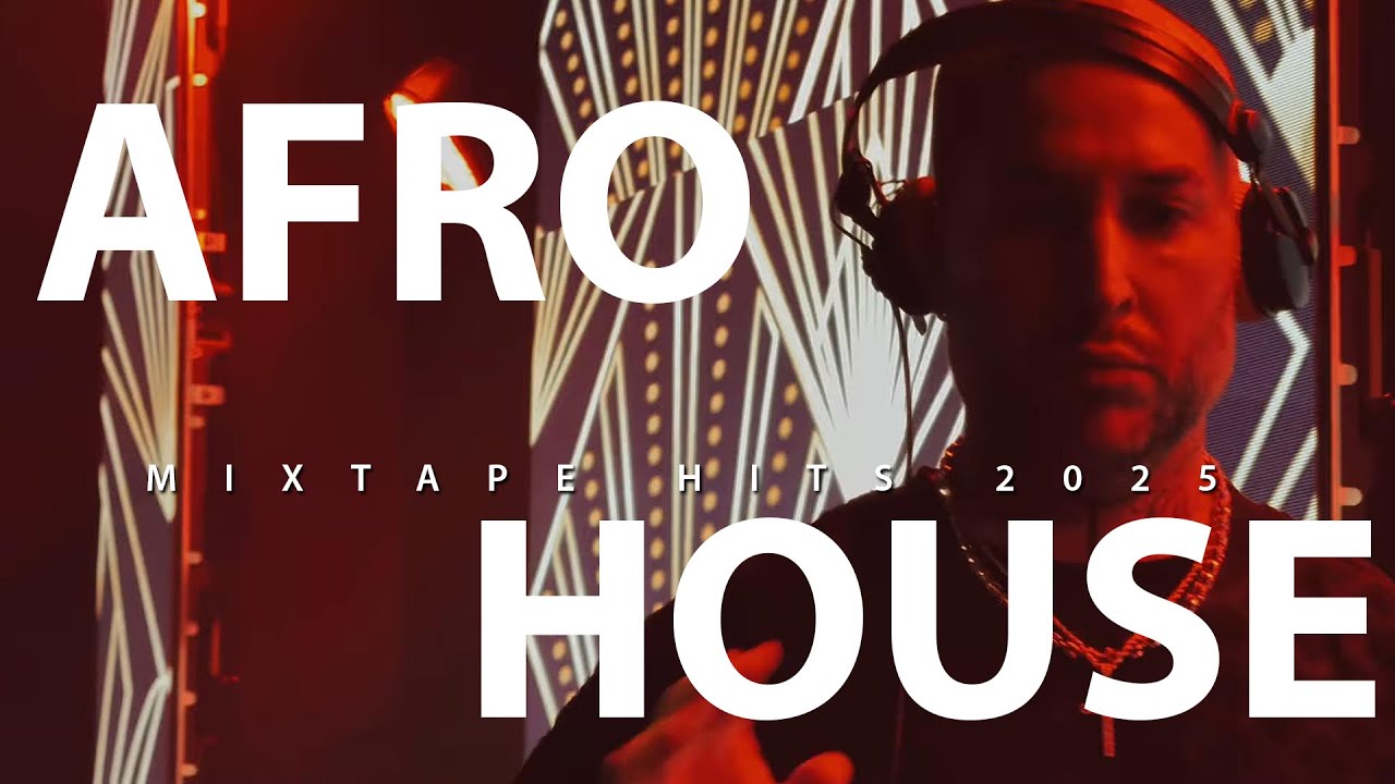 AFRO HOUSE MIXTAPE HITS 2025 - BY DJ RODRIGO DANTAS