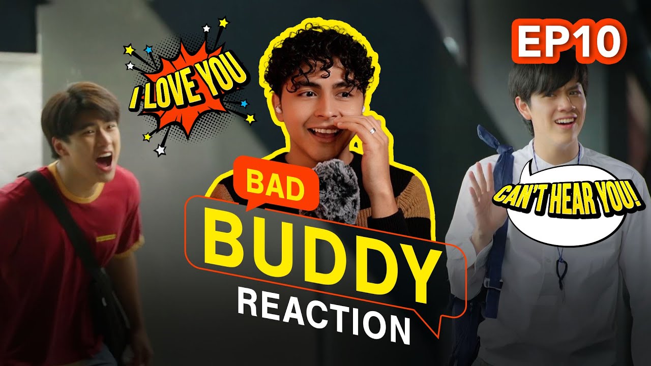 *So THAT's the secret...* Bad Buddy แค่เพื่อนครับเพื่อน | Episode 10 | Gay Reaction