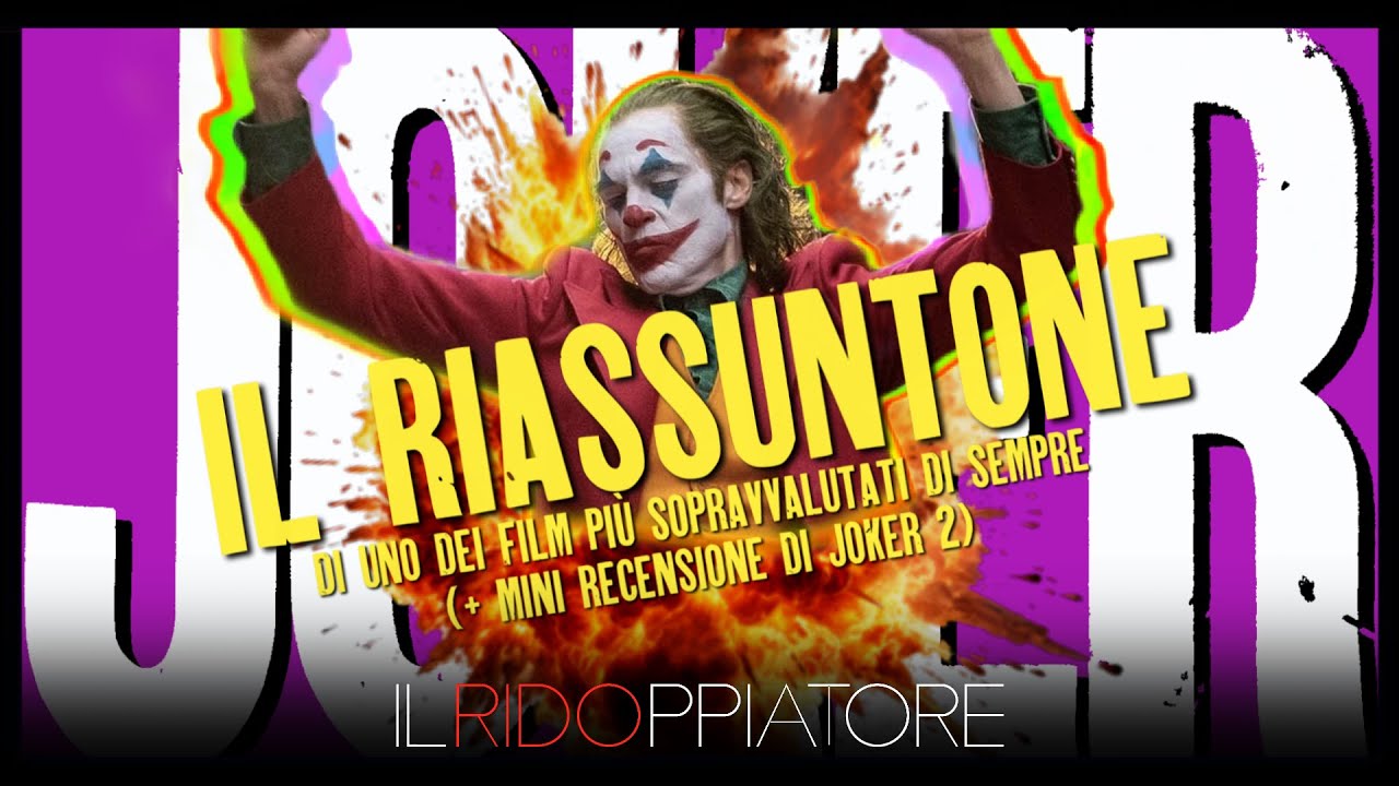 Il RIASSUNTONE deprimente e FUORI di MELONE del primo JOKER  + Recensione di JOKER 2