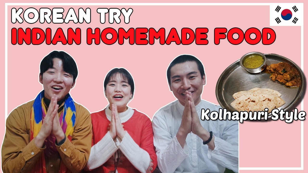 Korean Try Indian Homemade Food (Kolhapuri Style)
