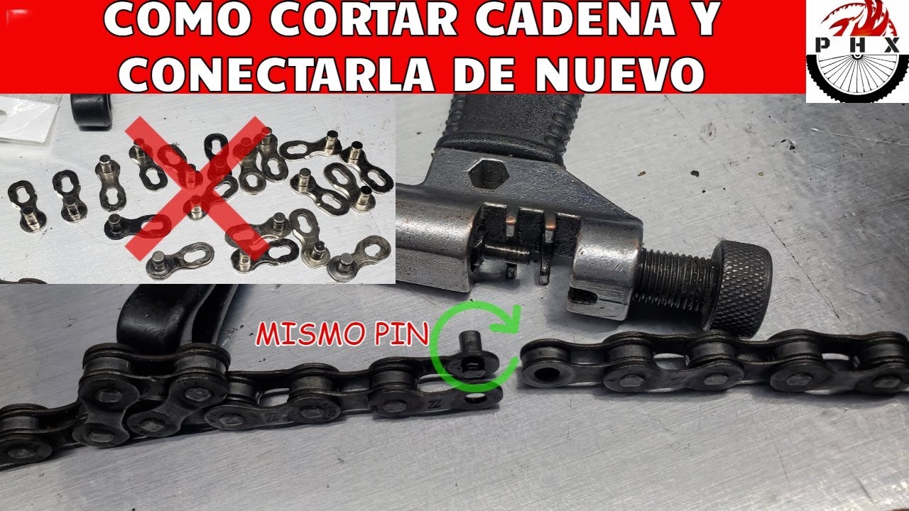 COMO CORTAR CADENA Y CONECTARLA DE NUEVO-BICICLETAS -PHX BIKING