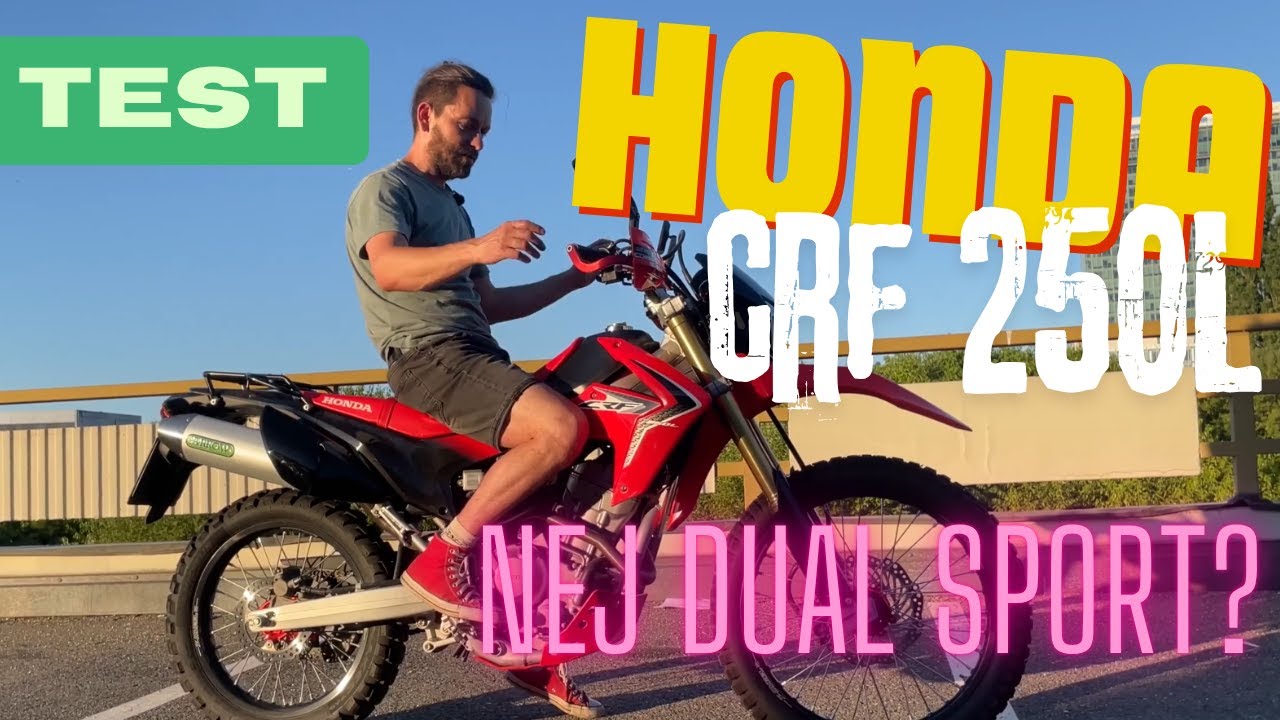 Honda CRF 250L...nejlepší dualsport současnosti?