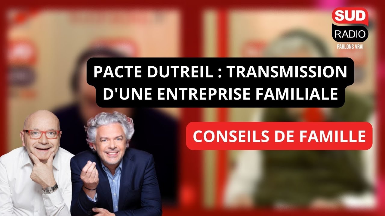 Pacte Dutreil : transmission d'une entreprise familiale