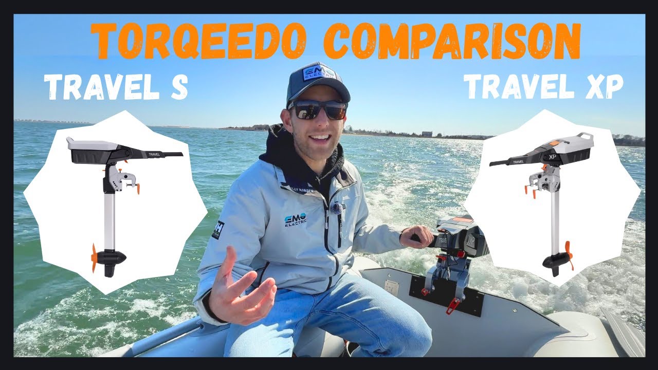 Torqeedo Comparison: 3HP Travel S vs 5HP Travel XP - Is the extra power worth it?