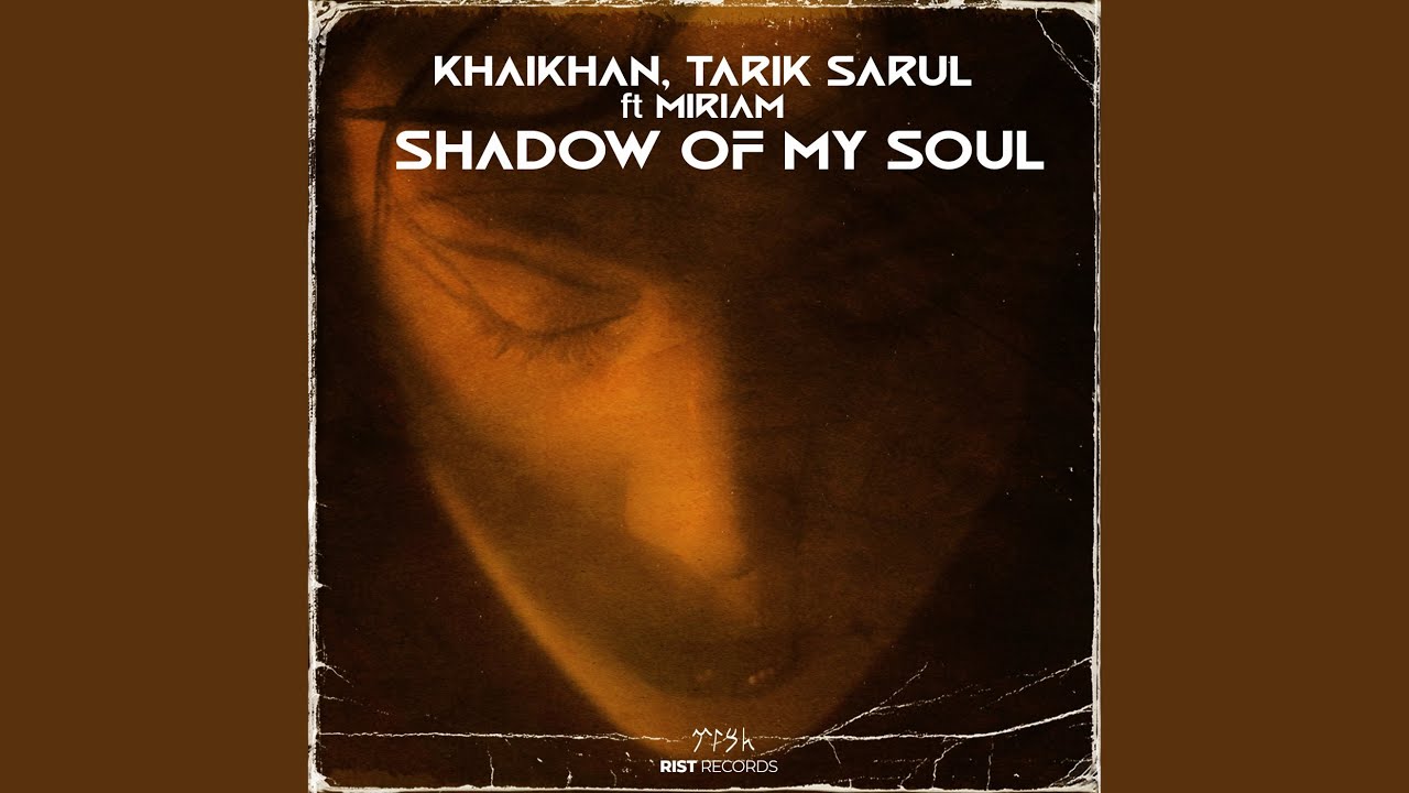 Shadow of My Soul feat. Miriam (Radio Mix)