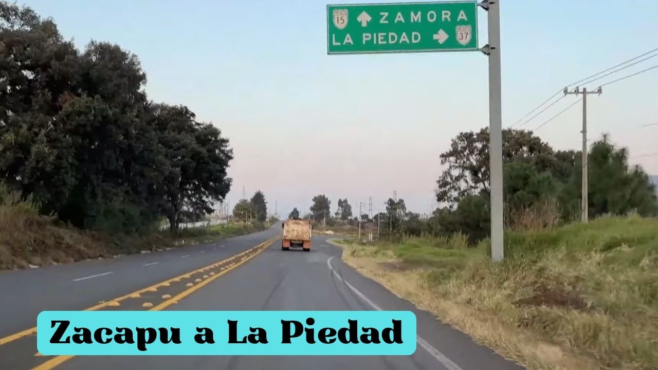 DE ZACAPU A LA PIEDAD, MICHOACÁN