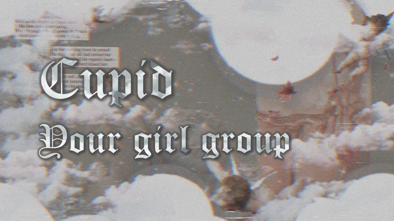 YOUR GIRL GROUP | Cupid | original by FIFTY FIFTY (피프티피프티) | 7 members version