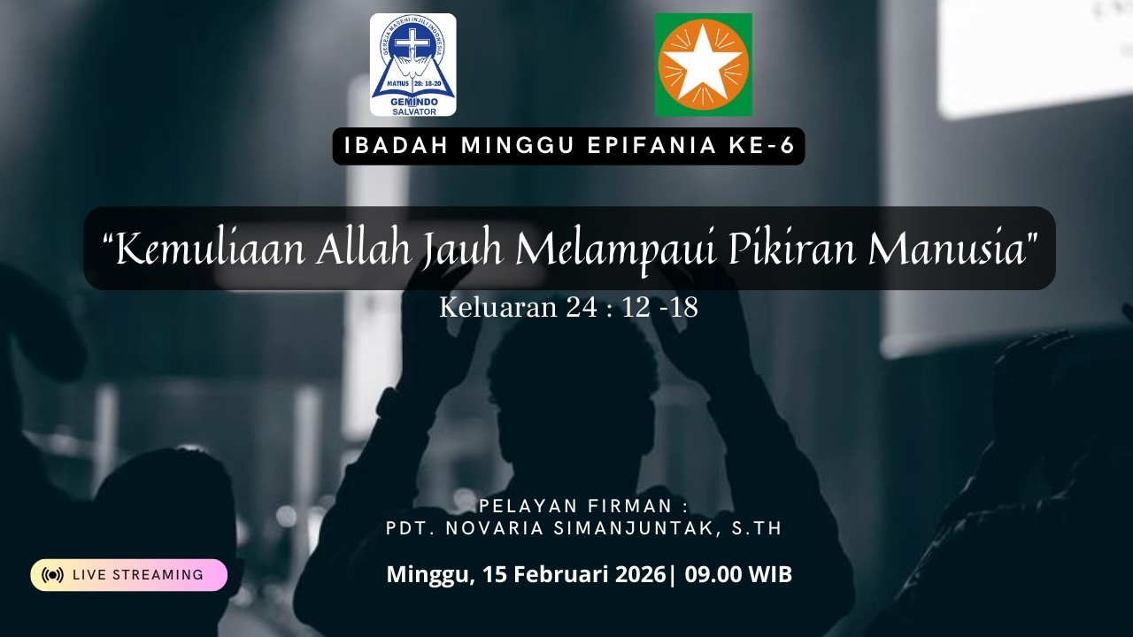 TATA IBADAH MINGGU EPIFANIA 6 l 15 FEBRUARI 2026