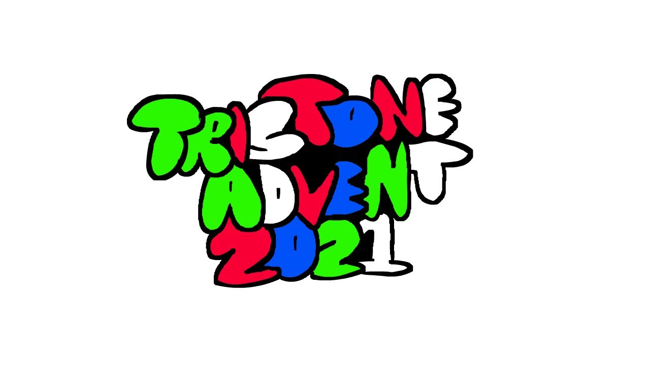 Tristone Advent 2021 #1