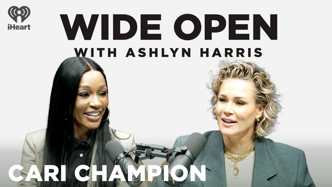 The Moment Cari Champion Learned How to Be Completely Naked | Wide Open with Ashlyn Harris