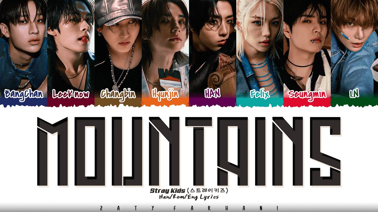 Stray Kids (스트레이키즈) - 'MOUNTAINS' Lyrics [Color Coded_Han_Rom_Eng]