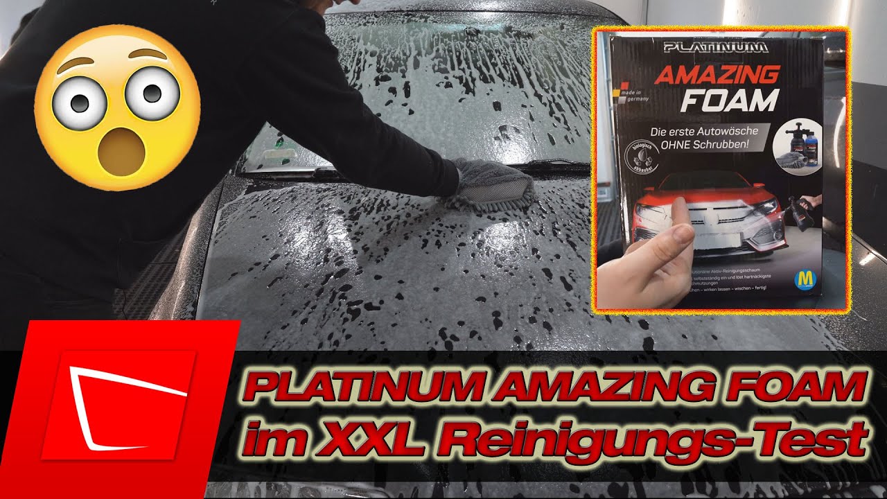 ENDLICH! PLATINUM AMAZING FOAM vom Mediashop Test - Auto waschen ohne Schrubben! Reinigungsleistung