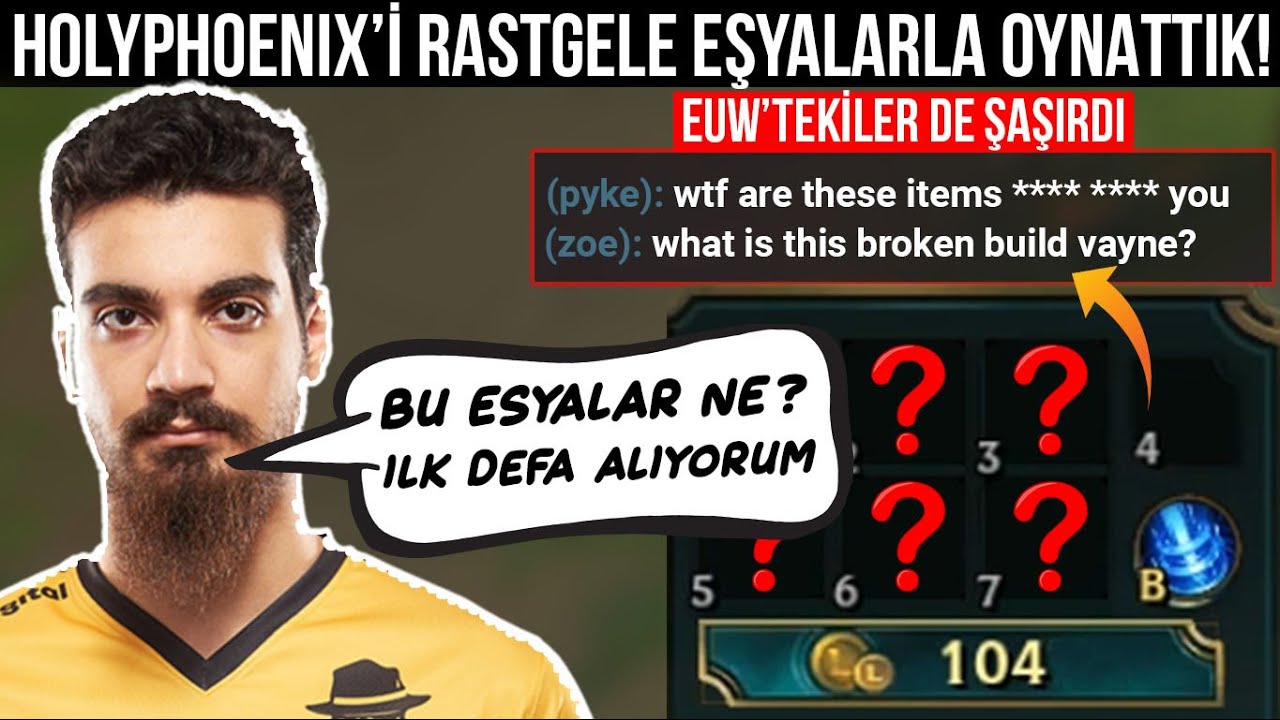 HOLYPHOENIX ŞAŞIRDI! PROF. ESPORCU HOLY'E RANDOM EŞYALARLA EUW DERECELİ OYNATTIK!