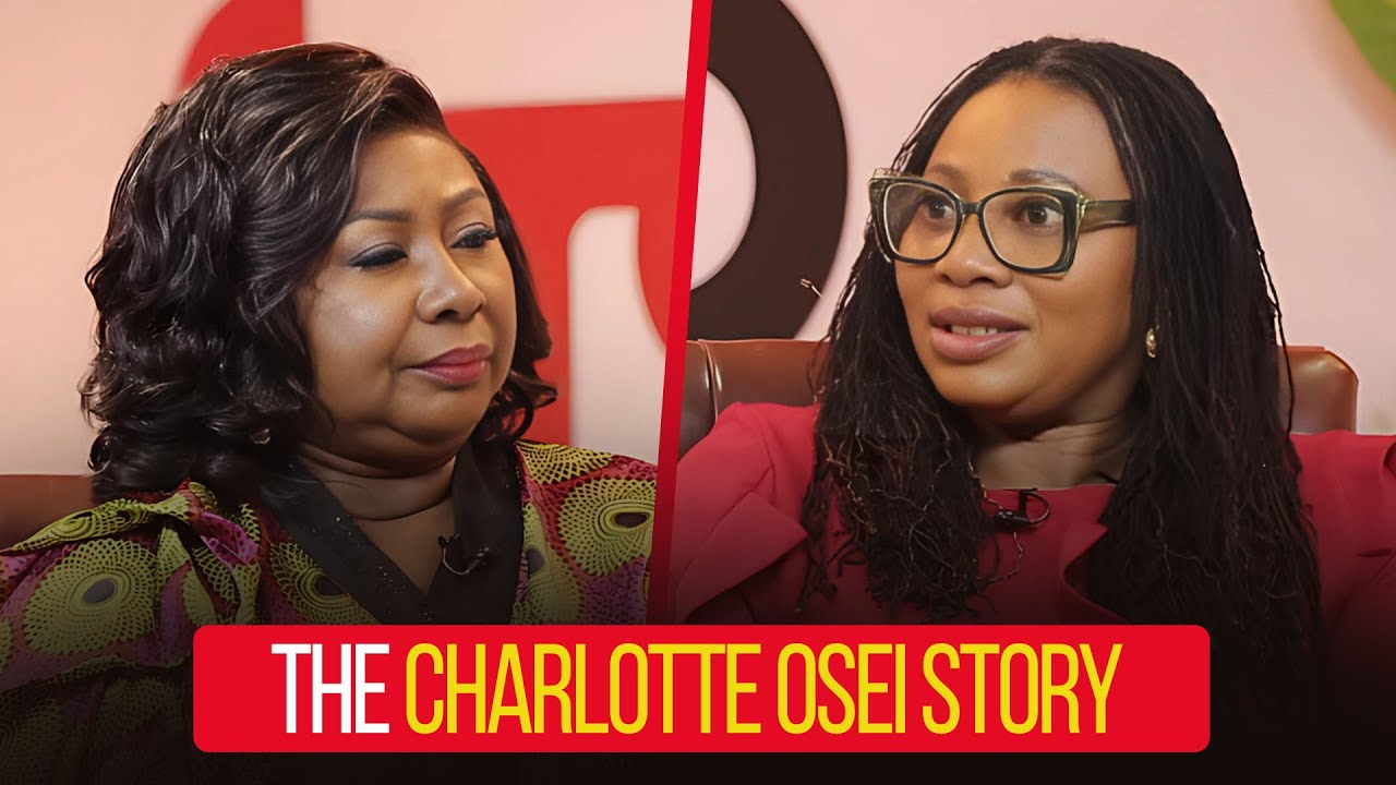 From Tears to Triumph || The CHARLOTTE OSEI's Story : Inspiring Journey of Emotional Resilience