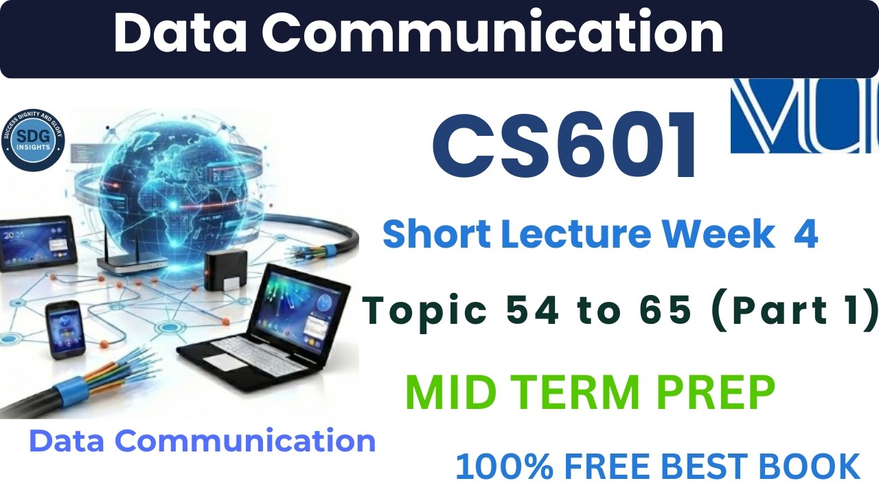 cs601 short lecture chapter 4 part 1 | Data Communication | Complete Short Lectures | Best Free Note