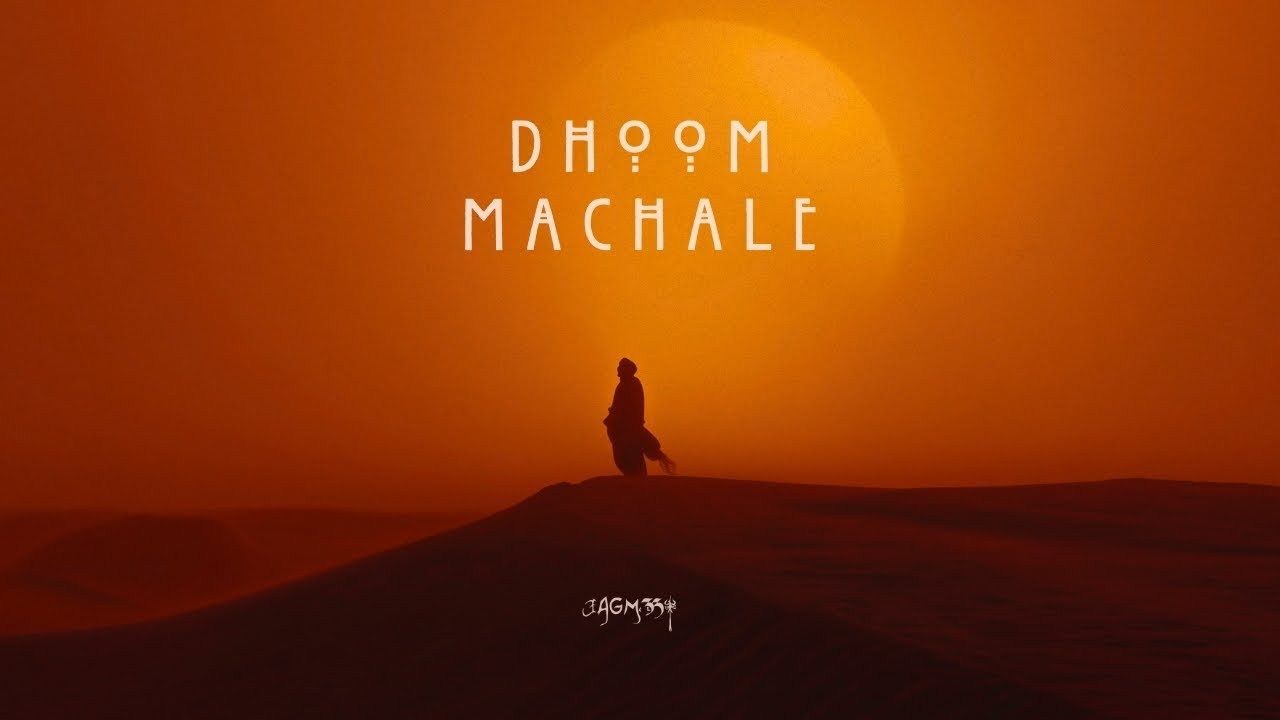 JAGM33T - Dhoom Machale