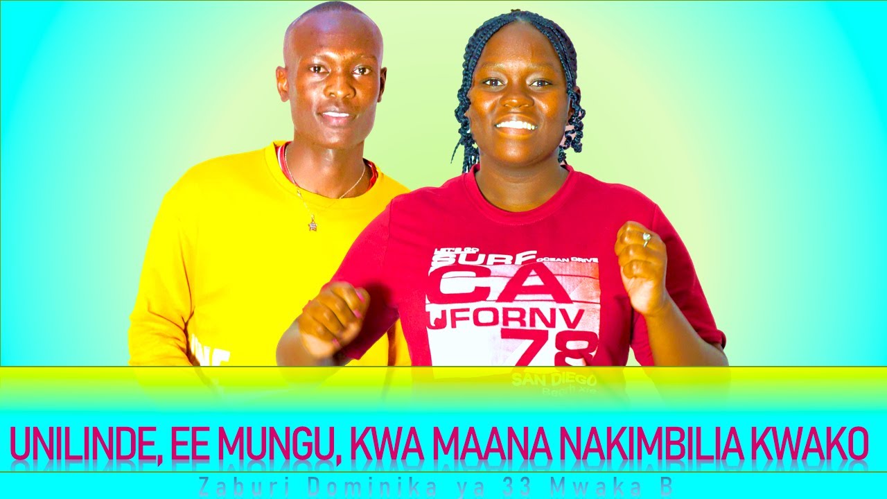 UNILINDE EE MUNGU KWA MAANA NAKIMBILIA KWAKO - Zaburi ya Dominika ya 33 Mwaka B. MoHeA Studios