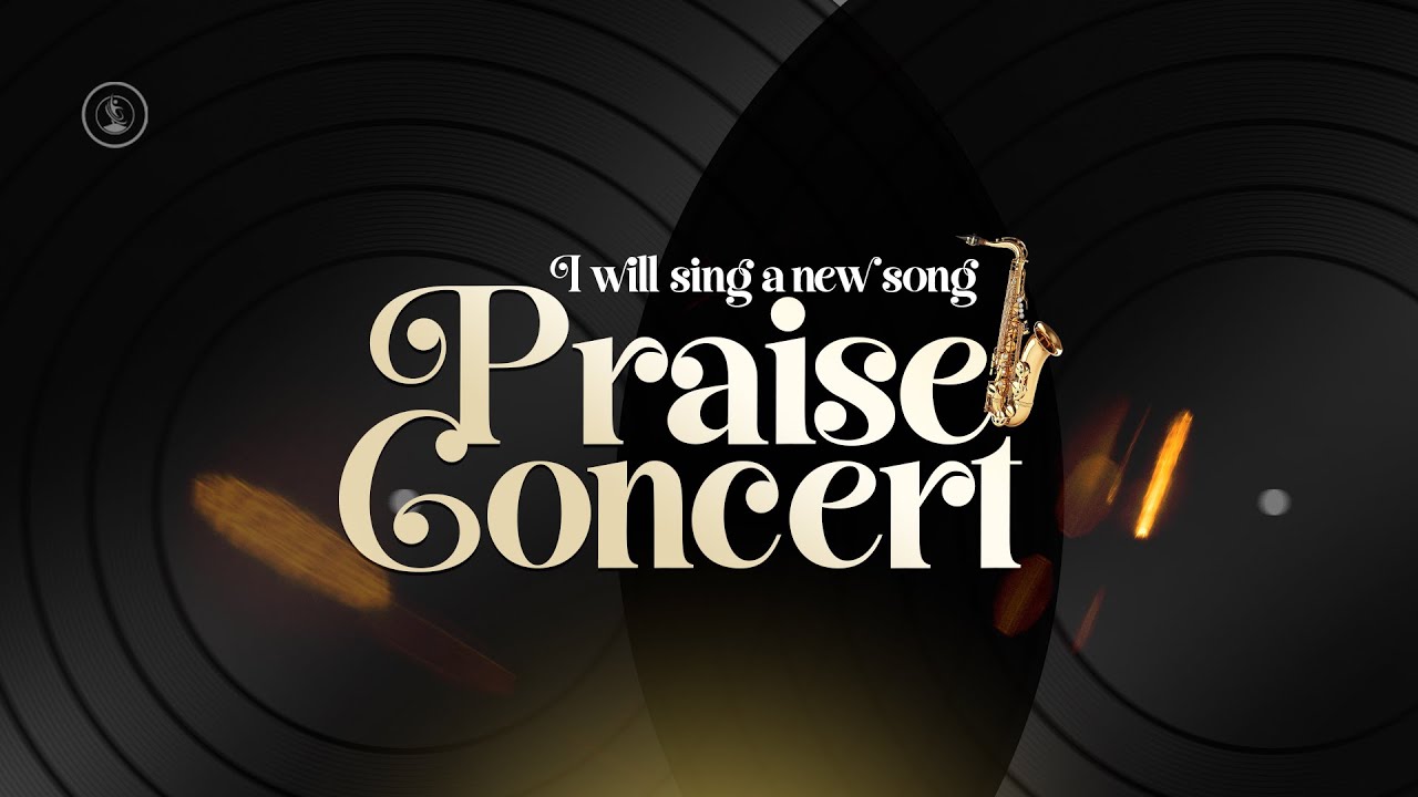 Praise Concert | Mainland | 28th January 2026