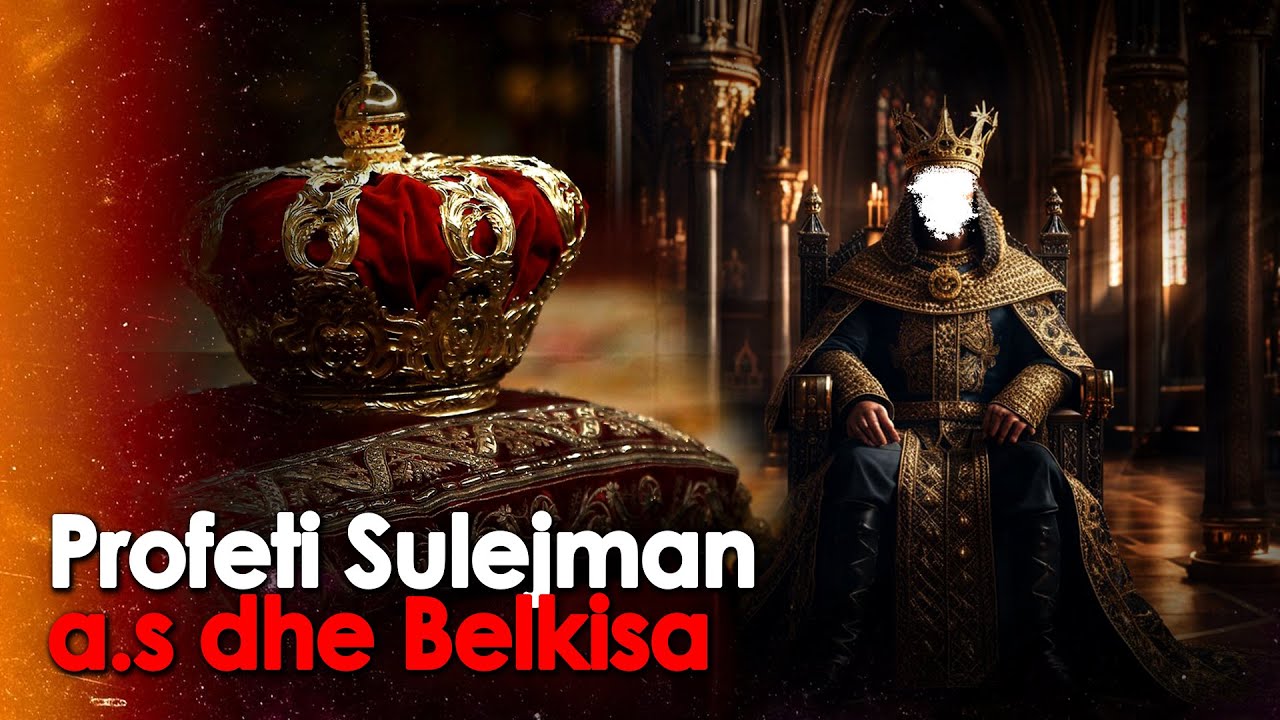 Profeti Sulejman a.s dhe Belkisa. Profeti i madh qe kishte nenshtruar Xhindet dhe fliste me shpendet
