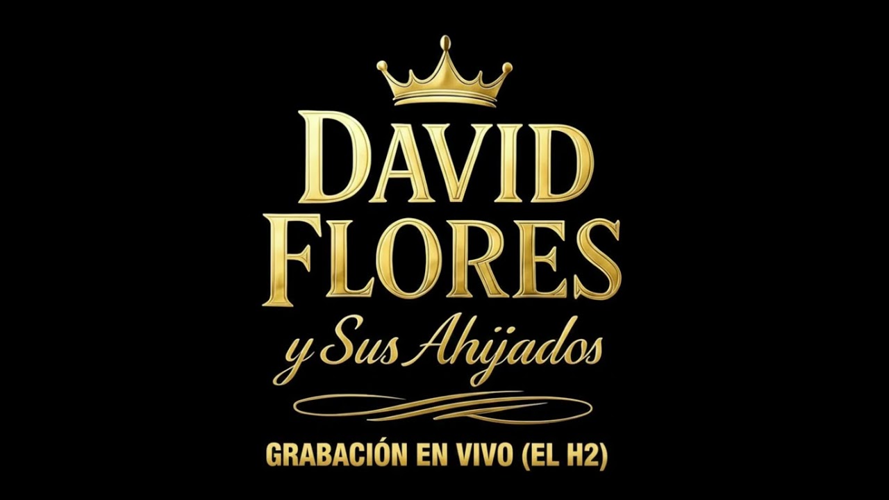 (EL H2) David flores y sus ahijados 
