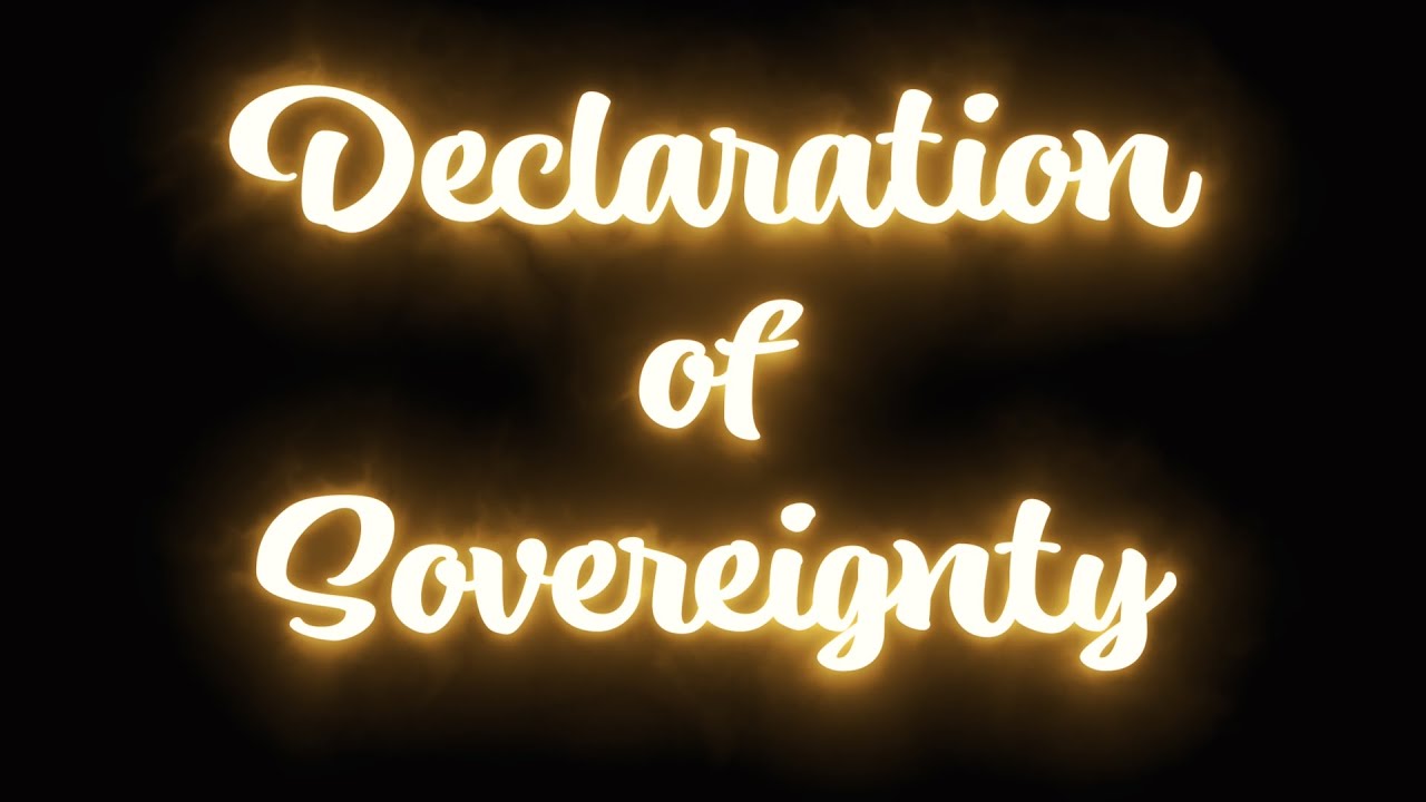 Declaration of Sovereignty - Clear Negative And Toxic Energy From Your Entire Being Now
