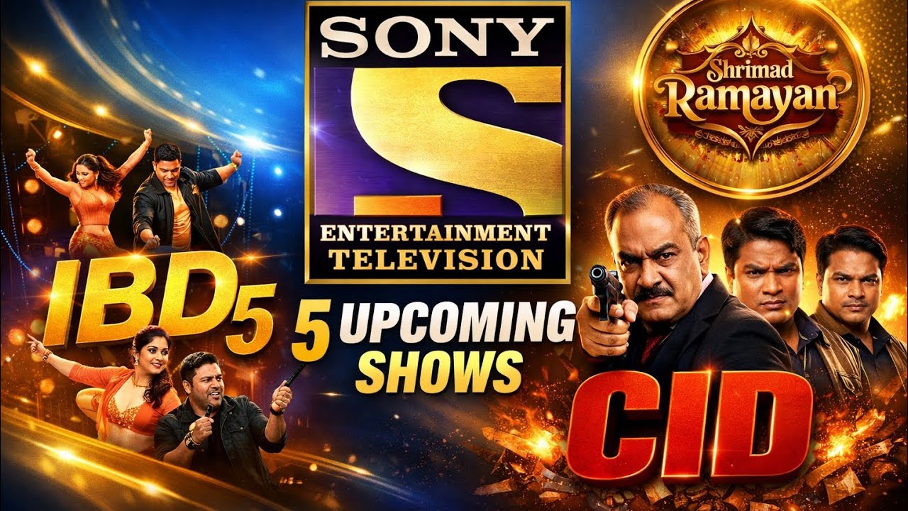 🔥 Sony TV BIG Update! 5 Upcoming Shows Confirm | CID Returns | IBD New Season | Vasikaran |TellyNews
