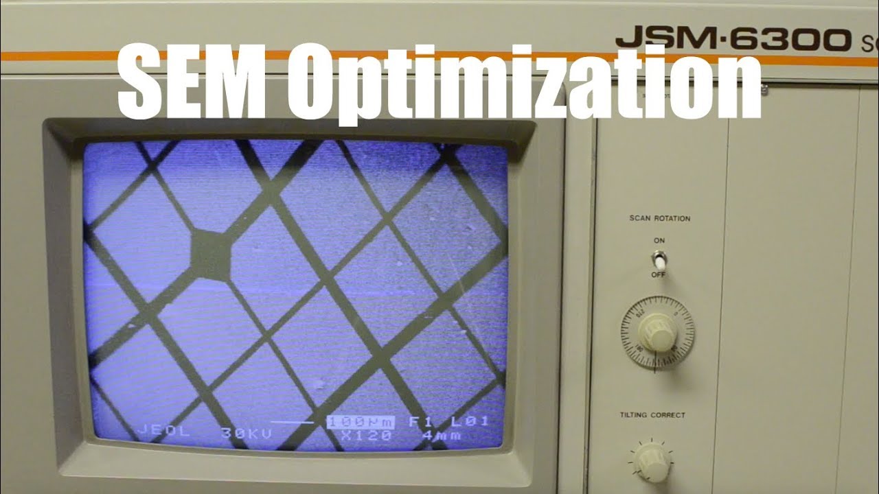 SEM Optimization, Astigmatism Correction, and Basic Electron Optics